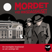 Mordet vid Riksdagshuset - Solve a Mystery